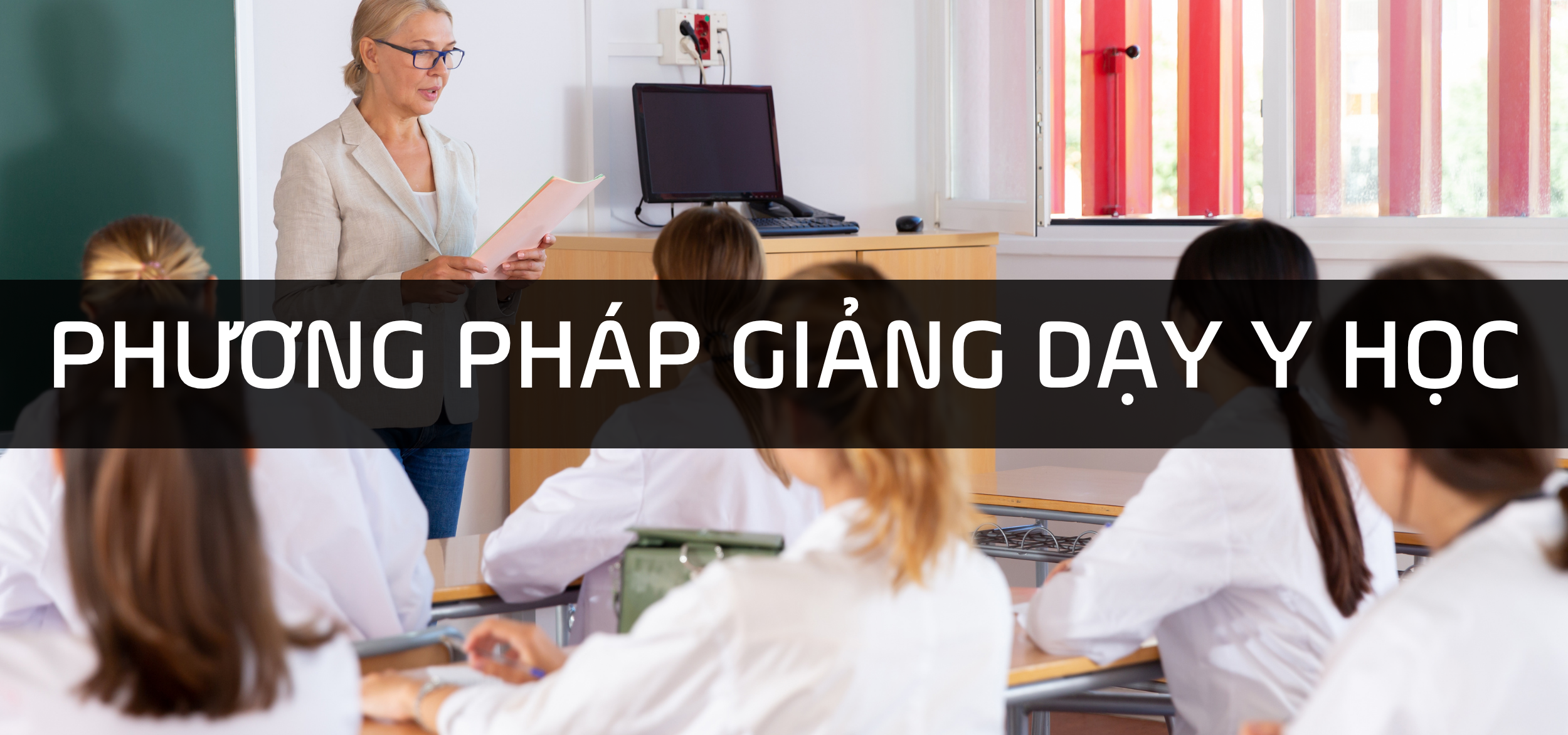 Phương pháp giảng dạy Y học